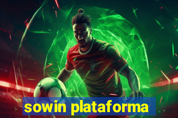 sowin plataforma